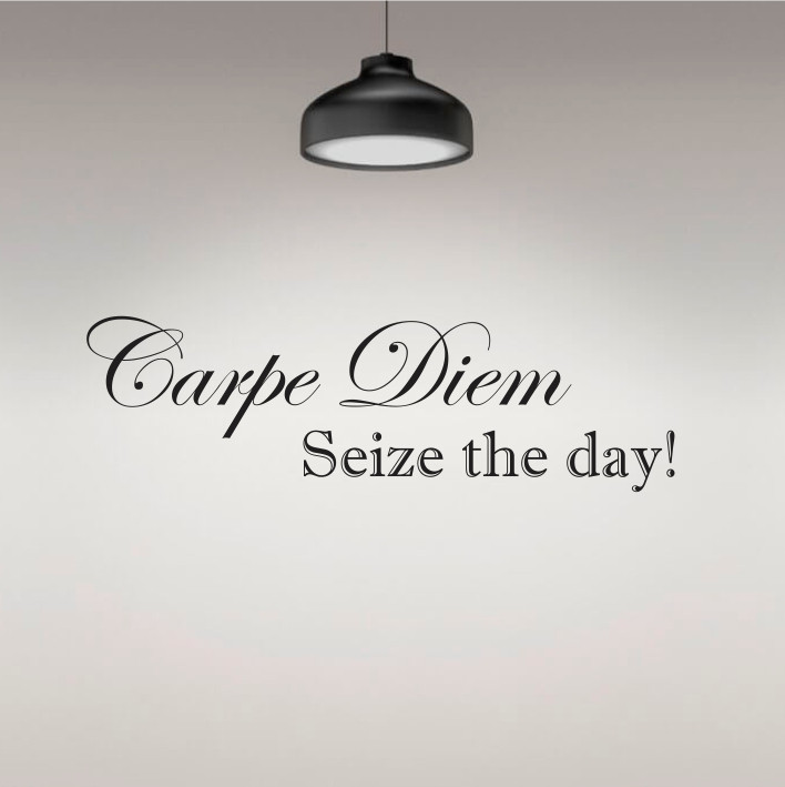 Carpe Diem