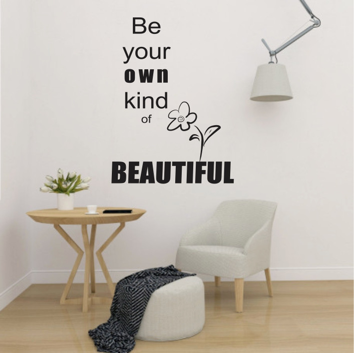 Be your own kind of Beautiful A0090