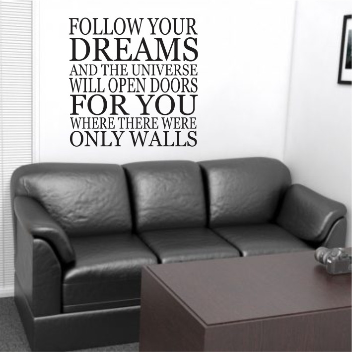 Follow your dreams A0147