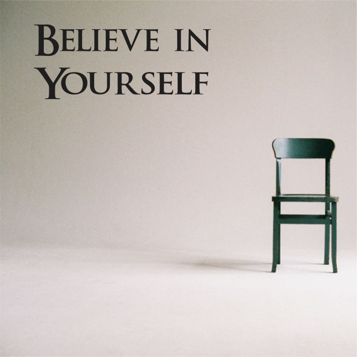 Belive in Yourself A0202