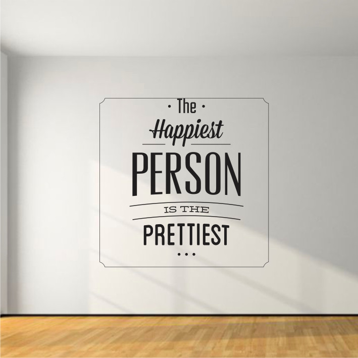 The Happiest person is the prettiest A0311