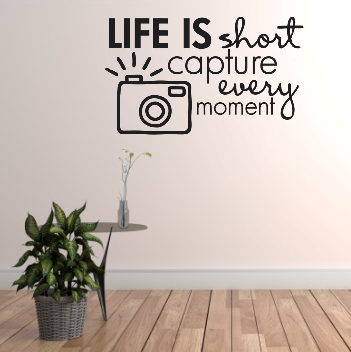 Life is short, capture every moment A0335