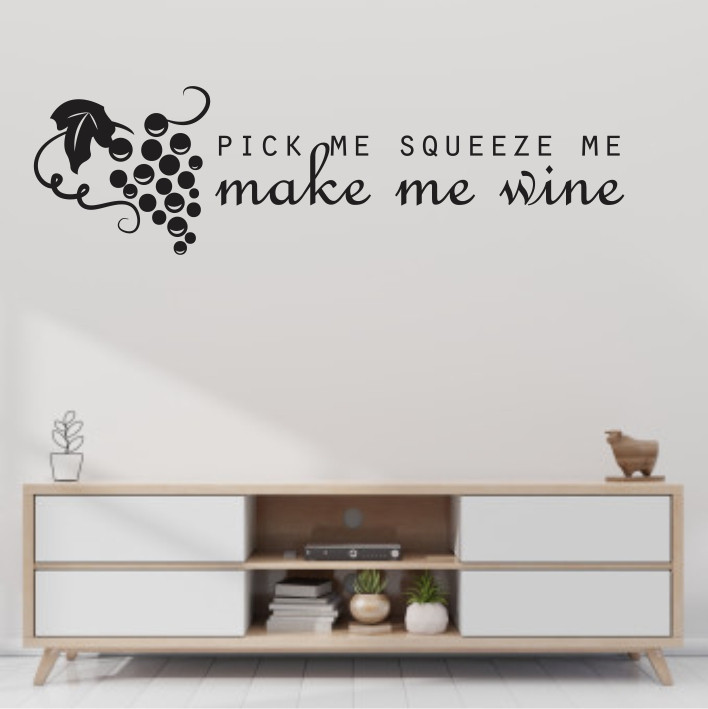 Pick me, squeeze me, make me wine A0382