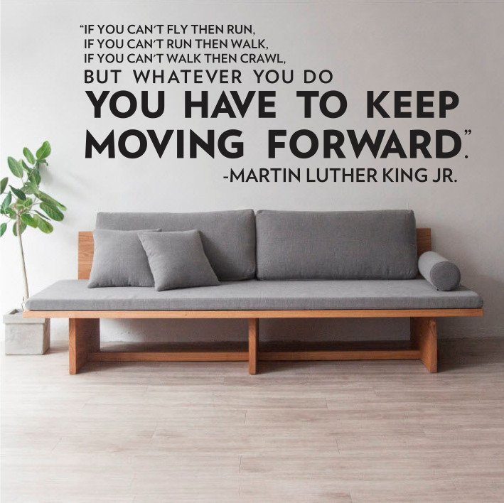 You have to keep moving forward A0378