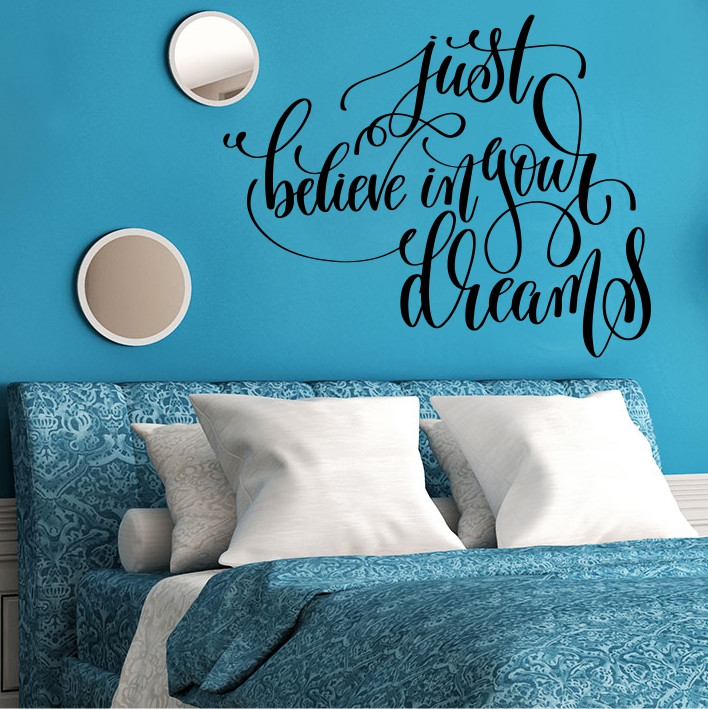 Just believe in your dreams A0611