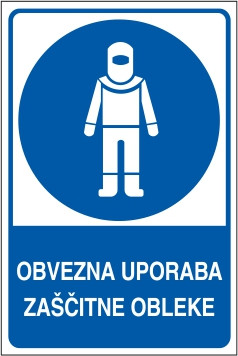 Obvezna uporaba zaščitne obleke