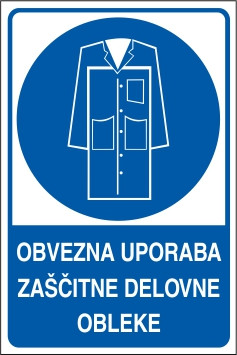 Obvezna uporaba zaščitne delovne obleke