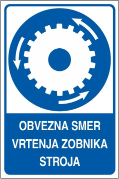 Obvezna smer vrtenja zobnika stroja