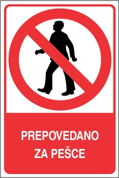 Prepovedano za pešce