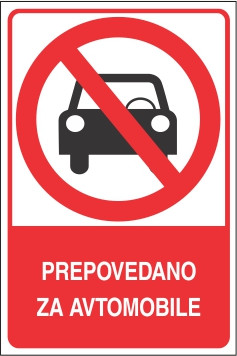 Prepovedano za avtomobile