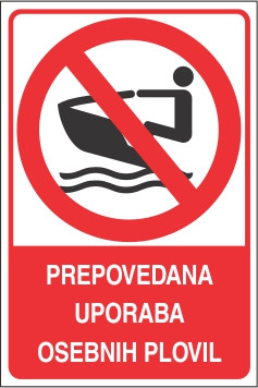 Prepovedana uporaba osebnih plovil