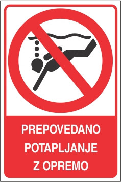 Prepovedano potapljanje z opremo