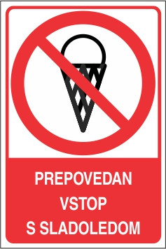 Prepovedan vstop s sladoledom