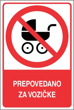 Prepovedano za vozičke