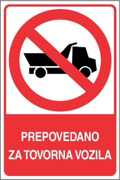 Prepovedano za tovorna vozila