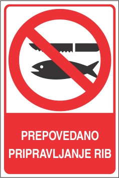 Prepovedano pripravljanje rib