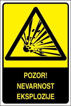 Pozor! Nevarnost eksplozije