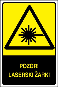 Pozor! Laserski žarki