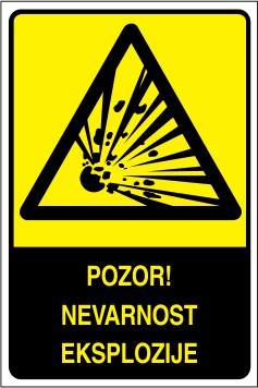 Pozor! Nevarnost eksplozije