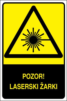 Pozor! Laserski žarki