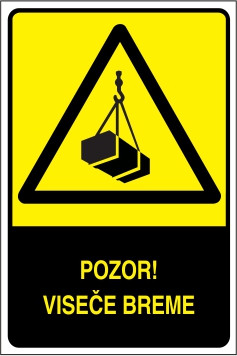 Pozor! Viseče breme