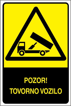 Pozor! Tovorno vozilo