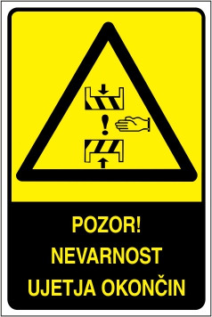 Pozor! Nevarnost ujetja okončin