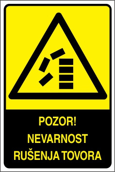 Pozor! Nevarnost rušenja tovora