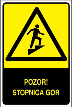 Pozor! Stopnica gor