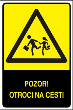 Pozor! Otroci na cesti