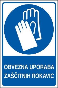 Obvezna uporaba zaščitnih rokavic