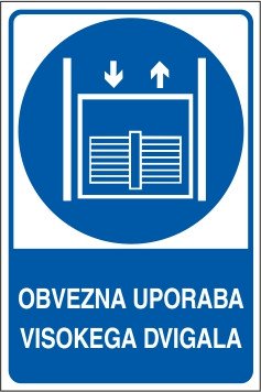Obvezna uporaba visokega dvigala