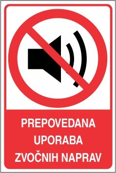 Prepovedana uporaba zvočnih naprav