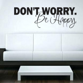Don't worry. Be Happy A0295