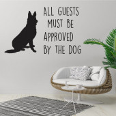 All guest must be approved by the dog A0723