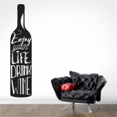 Enjoy life, Drink wine A0848