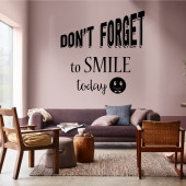 Stenska nalepka Don't forget to smile today A0896