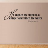 He calmed the storm... A0191