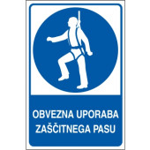 Obvezna uporaba zaščitnega pasu