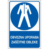 Obvezna uporaba zaščitne obleke