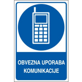 Obvezna uporaba komunikacije