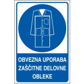 Obvezna uporaba zaščitne delovne obleke