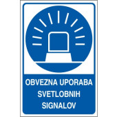 Obvezna uporaba svetlobnih signalov