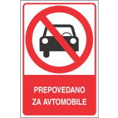 Prepovedano za avtomobile