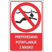 Prepovedano potapljanje z masko