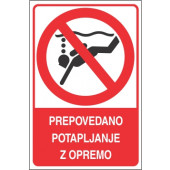 Prepovedano potapljanje z opremo