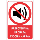 Prepovedana uporaba zvočnih naprav