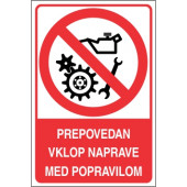 Prepovedan vklop naprave med popravilom