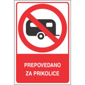 Prepovedano za prikolice