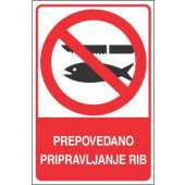 Prepovedano pripravljanje rib